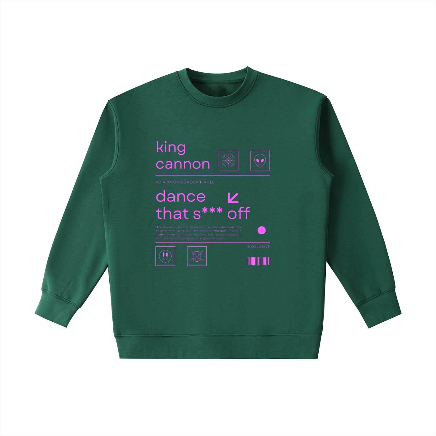 King Cannon "Dance That S*** Off" Heavyweight Crewneck Sweatshirt
